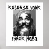 Entlassen Sie Ihre innere Hobo Poster (Vorne)