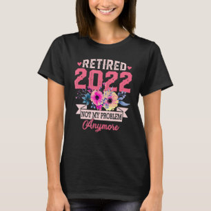 Entlastung 2022: Witziges Ruhestand für Frauen 202 T-Shirt