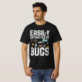Entomologe Fun-Sprichworte leicht von Bugs abgelen T-Shirt (Vorne ganz)