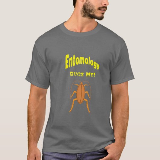 Entomologie hört mich ab T-Shirt (Vorderseite)