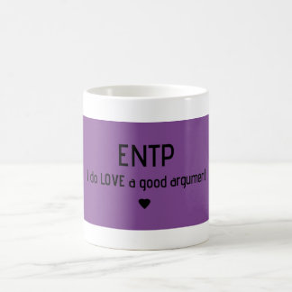 ENTP "ich tue Liebe ein gutes Argument" Tasse