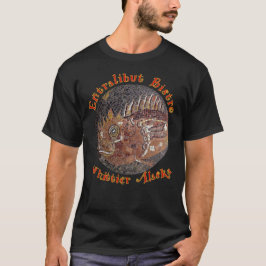 Entralibut Bistro Whittier Alaska Entrails 24 7 T-Shirt