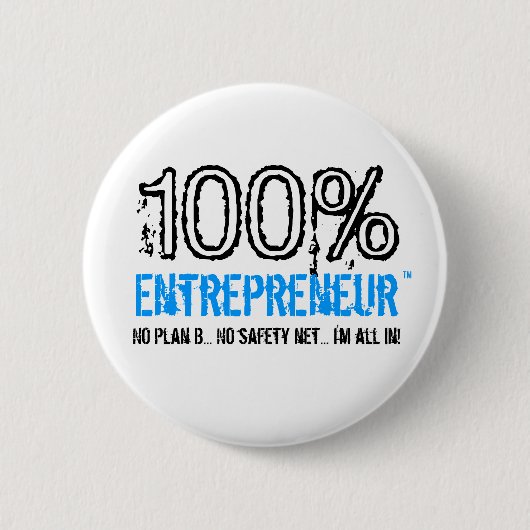 Entrepreneur™ Knopf 100% Button (Vorderseite)