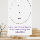 "Entry-Level Bliss", funny, humor, joke Poster (Küche)