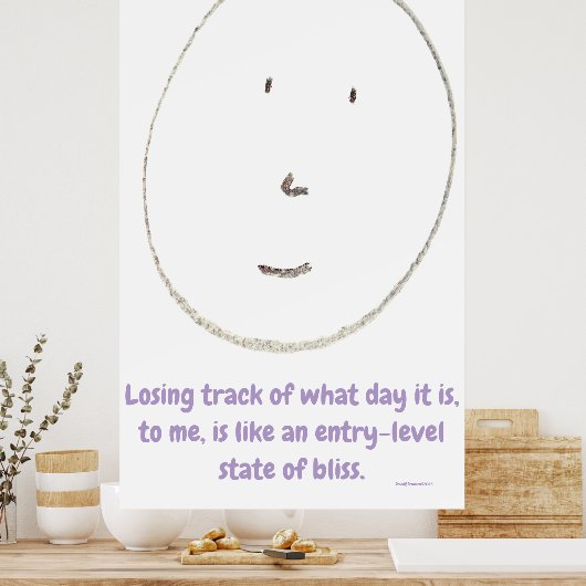 "Entry-Level Bliss", funny, humor, joke Poster (Küche)