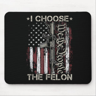 Entscheiden Sie sich für den Felon Funny Trump 202 Mousepad