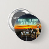 Entscheiden Sie sich für die "Road Lless Traveled  Button (Vorne & Hinten)