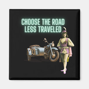 Entscheiden Sie sich für die "Road Lless Traveled Magnet