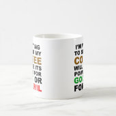 Entscheidend für den Kaffee Funny Mug Kaffeetasse (Mittel)