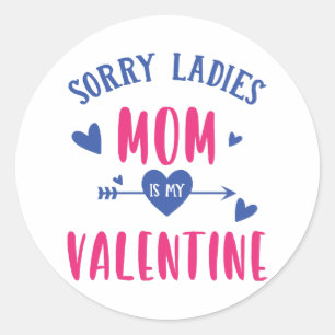 ENTSCHEIDUNG DAMEN MUTTER IST MEIN VALENTIN RUNDER AUFKLEBER