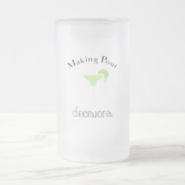 Entscheidungen mit Margarita Glass treffen Mattglas Bierglas