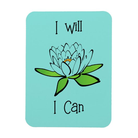 Entschlossenheit Lotus Blume I will I Can Magnet (Vertikal)