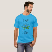 Entschlossenheit Lotus Blume I will I Can T-Shirt (Vorne ganz)