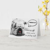 Entschuldige, dass du kein Gefühl bist, aber der B Karte (Gelbe Blume)