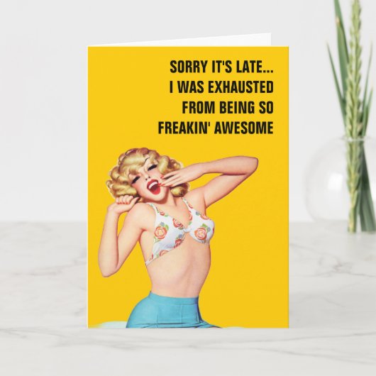 Entschuldige, dass es spät ist...ich war erschöpft karte (Vorderseite)