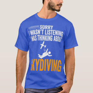 Entschuldige, dass ich das 27t-Hören hörte, dachte T-Shirt