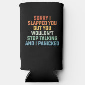 Entschuldige, dass ich dich geklopft habe, aber du selters dosenkühler (Vorderseite)