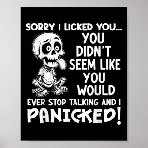 Entschuldige, dass ich dich gemocht habe, dass du  poster