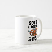 Entschuldige, dass ich es aus meiner Brasse geworf Kaffeetasse (VorderseiteRechts)