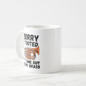 Entschuldige, dass ich es aus meiner Brasse geworf Kaffeetasse (Vorderseite Links)