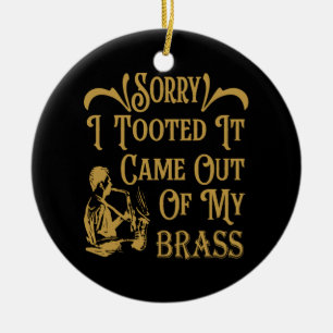 Entschuldige, dass ich es aus meiner Brasse, Sacho Keramik Ornament