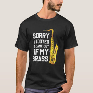 Entschuldige, dass ich es getobt habe, kam aus mei T-Shirt
