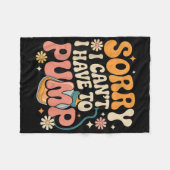 Entschuldige, dass ich kein lustiges Stillen pumpe Fleecedecke (Vorderseite (Horizontal))