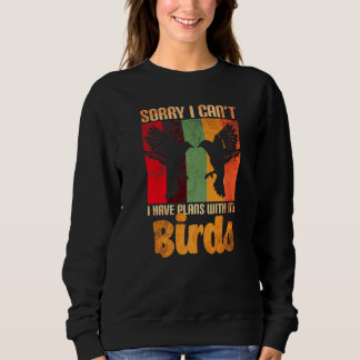 Entschuldige, dass ich keine Pläne mit meinem Voge Sweatshirt