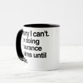 Entschuldige, dass ich keine Versicherungsansprüch Tasse (Vorderseite Links)