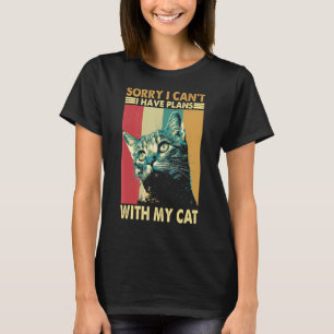 Entschuldige, dass ich mit meinem Katzenrücklauf k T-Shirt