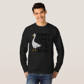 Entschuldige, dass ich mit meiner Gans 1 keine Plä T-Shirt (Vorne ganz)