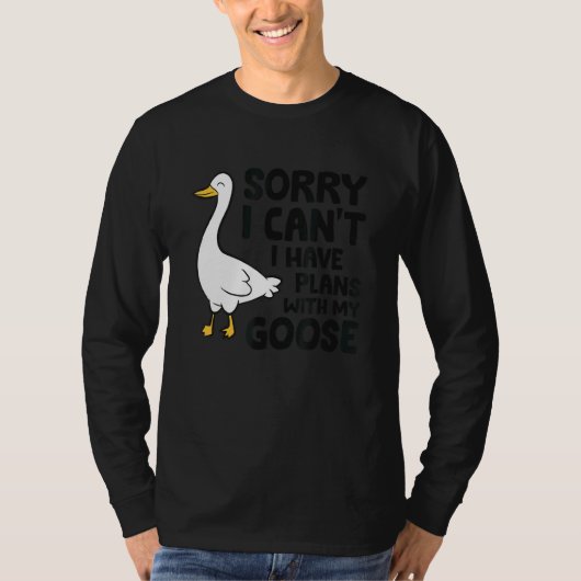 Entschuldige, dass ich mit meiner Gans 1 keine Plä T-Shirt (Vorderseite)