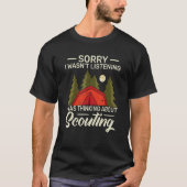 Entschuldige, dass ich nicht das Backpacking-Campi T-Shirt (Vorderseite)