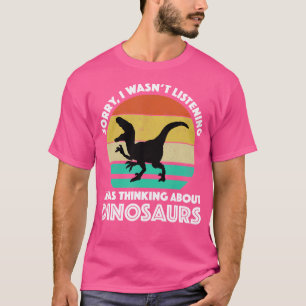 Entschuldige, dass ich nicht hörte, dass ich über  T-Shirt