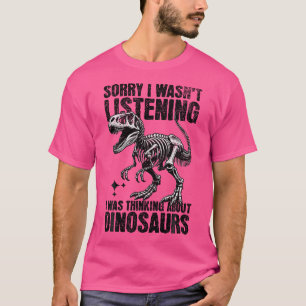 Entschuldige, dass ich nicht hörte, dass ich über T-Shirt