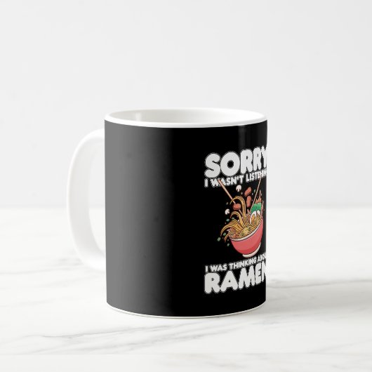 Entschuldige, dass ich nicht hörte, war über Ramen Kaffeetasse (Vorderseite Links)