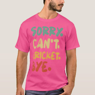 Entschuldige, dass ich nicht kriechen kann T-Shirt
