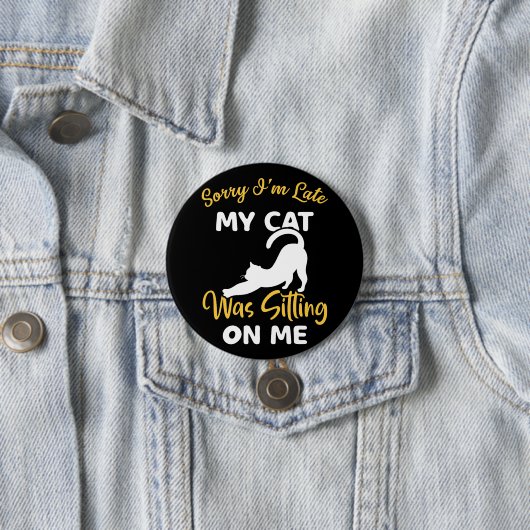 Entschuldige, dass ich spät dran bin button (Beispiel)