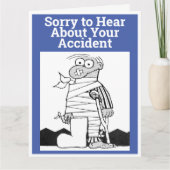 Entschuldige, dass ich von deinem Unfall höre. Fun Karte (Vorderseite)