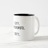 Entschuldige, dass ich wkward bin zweifarbige tasse (VorderseiteRechts)