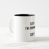 Entschuldige, dass ich wkward bin zweifarbige tasse (Vorderseite Links)