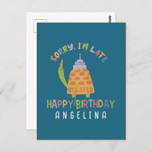 Entschuldige, dass ich zu spät bin. Happy Belated  Postkarte