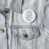 Entschuldige, dass ich zu spät bin, ich habe nicht button (Beispiel)