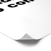 Entschuldige, dass ich zu spät bin. Ich habe nicht Poster (Ecke)