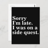 Entschuldige, dass ich zu spät bin. Ich war auf de Postkarte (Vorne/Hinten)