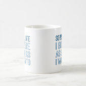 Entschuldige, dass ich zu spät bin kaffeetasse (Mittel)