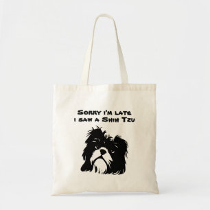 Entschuldige, dass ich zu spät einen Shih Tzu gese Tragetasche