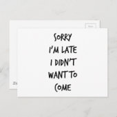 Entschuldige, dass ich zu spät Gewollt habe, nicht Postkarte (Vorne/Hinten)