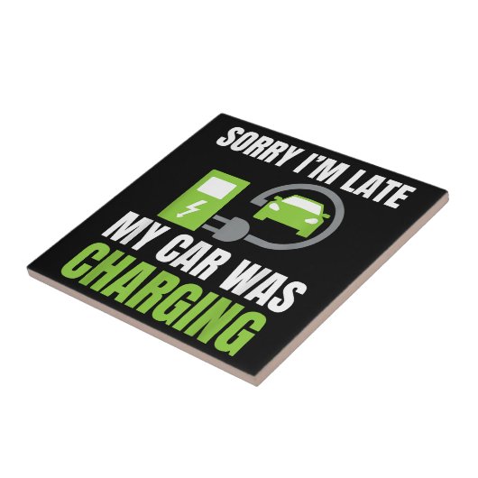 Entschuldige, dass ich zu spät in meinem Auto war  Fliese (Seite)