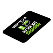 Entschuldige, dass ich zu spät in meinem Auto war Magnet (Linke Seite)